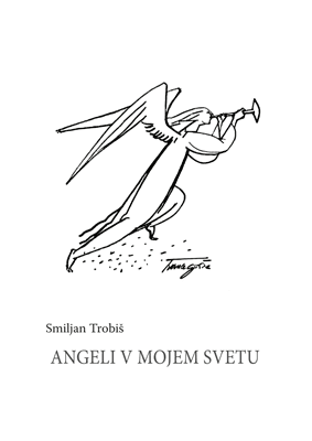 Angeli v mojem svetu