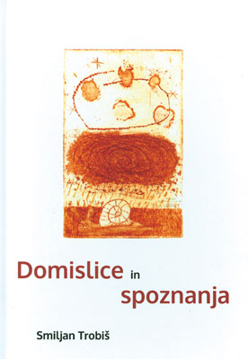 Thoughts and Realizations - Domislice in spoznanja